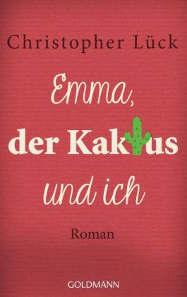 Emma, der Kaktus und ich