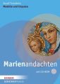 Marienandachten, m. CD-ROM