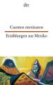 Cuentos mexicanos / Erzählungen aus Mexiko