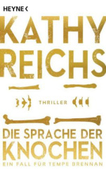 Die Sprache der Knochen