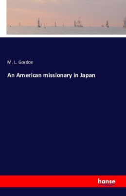 An American missionary in Japan