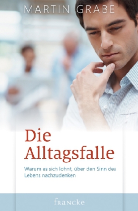 Die Alltagsfalle