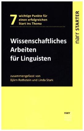 Wissenschaftliches Arbeiten für Linguisten