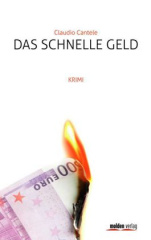 Das schnelle Geld