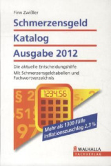 Schmerzensgeld Katalog Ausgabe 2012