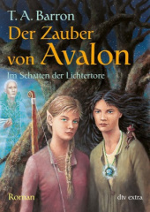 Der Zauber von Avalon. Tl.2