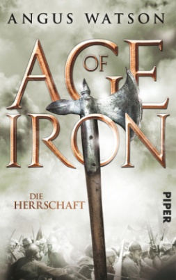Age of Iron - Die Herrschaft