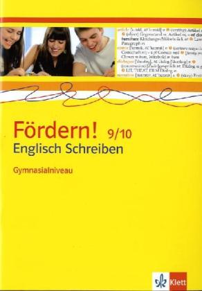 Fördern! Englisch Schreiben 9/10, Gymnasialniveau