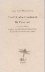Das Eckzahn-Experiment, De Vampyris