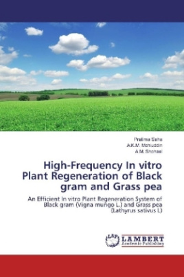 High-Frequency In vitro Plant Regeneration of Black gram and Grass pea
