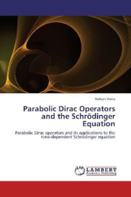 Parabolic Dirac Operators and the Schrödinger Equation