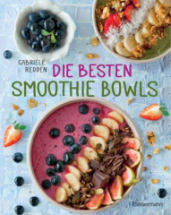 Die besten Smoothie Bowls