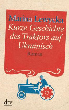 Kurze Geschichte des Traktors auf Ukrainisch