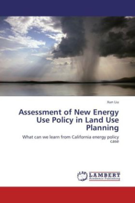 Assessment of New Energy Use Policy in Land Use Planning