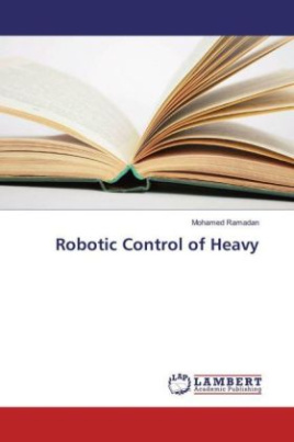 Robotic Control of Heavy
