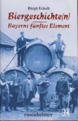 Biergeschichte(n), Bayerns fünftes Element