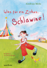 Was für ein Zirkus, Schlawine!