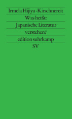 Was heißt: Japanische Literatur verstehen?