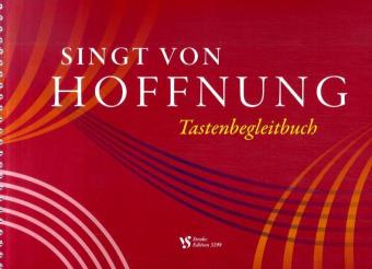 Singt von Hoffnung, Das Tastenbegleitbuch