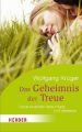 Das Geheimnis der Treue