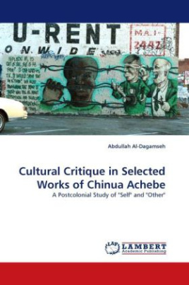 Cultural Critique in Selected Works of Chinua Achebe