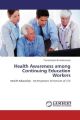 Health Awareness among Continuing Education Workers