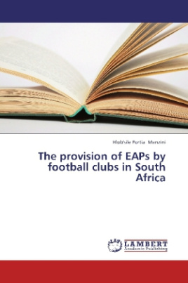 The provision of EAPs by football clubs in South Africa