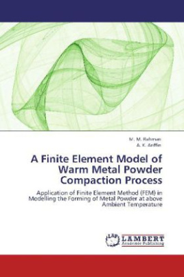 A Finite Element Model of Warm Metal Powder Compaction Process