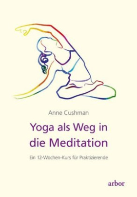 Yoga als Weg in die Meditation