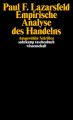 Empirische Analyse des Handelns