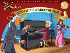 Little Amadeus, Leopolds Arbeitsbuch. Bd.1