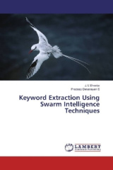 Keyword Extraction Using Swarm Intelligence Techniques