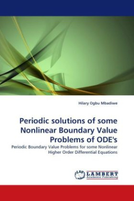 Periodic solutions of some Nonlinear Boundary Value Problems of ODE's
