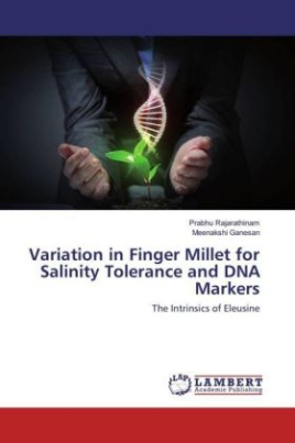 Variation in Finger Millet for Salinity Tolerance and DNA Markers