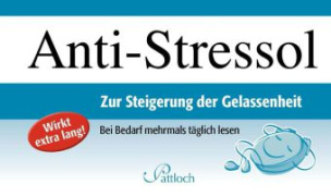 Anti-Stressol, Zur Steigerung der Gelassenheit