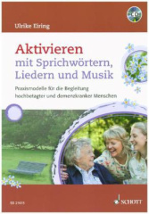 Aktivieren mit Sprichwörtern, Liedern und Musik, m. Audio-CD