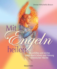 Mit Engeln heilen