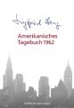 Amerikanisches Tagebuch 1962