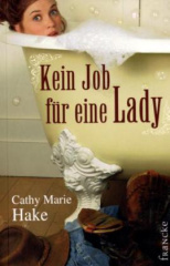 Kein Job für eine Lady