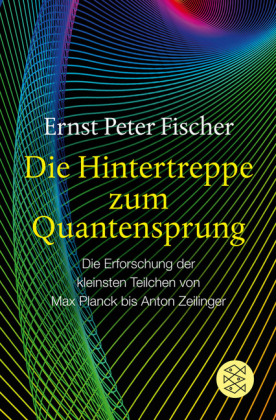 Die Hintertreppe zum Quantensprung