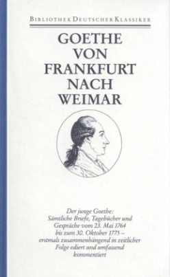 Goethe von Frankfurt nach Weimar