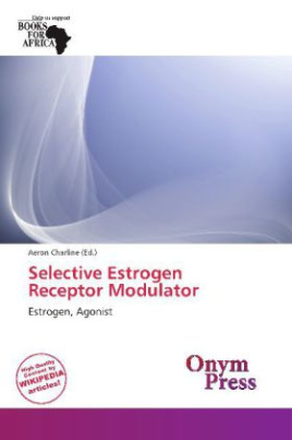 Selective Estrogen Receptor Modulator