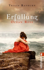 Ocean Rose - Erfüllung