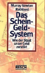 Das Schein-Geld-System