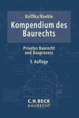 Kompendium des Baurechts