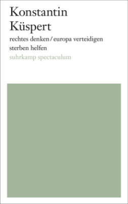 rechtes denken/europa verteidigen/sterben helfen