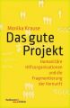 Das gute Projekt