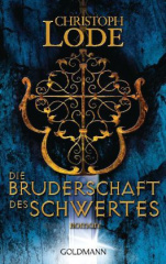 Die Bruderschaft des Schwertes