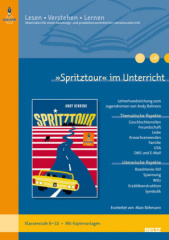 »Spritztour« im Unterricht