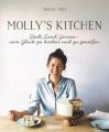 Molly's Kitchen - Stadt, Land, Genuss - vom Glück zu kochen und zu genießen